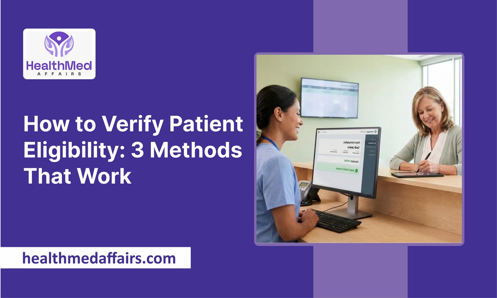 What Methods Can Be Used to Verify Patient Eligibility? A Practical Guide